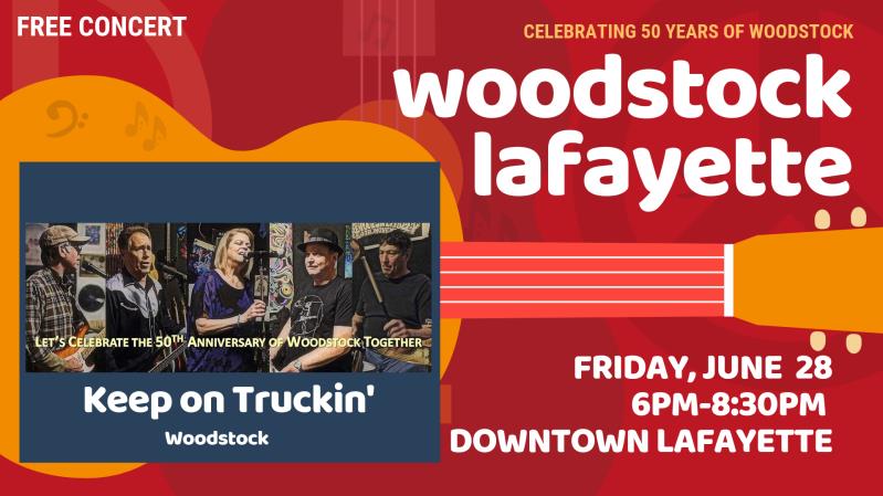 Woodstock Lafayette - Rock the Plaza Concert Series