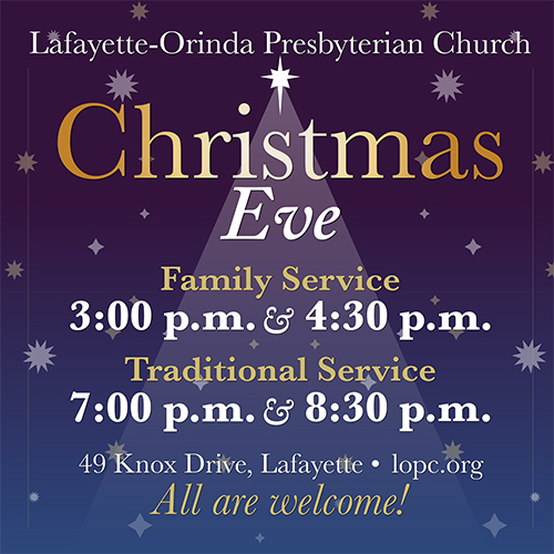 Christmas Eve at Lafayette-Orinda Presbyterian Church