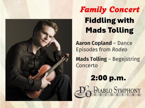 Diablo Symphony Family Concert “Fiddling with Mads Tolling”