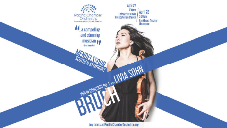 Pacific Chamber Orchestra: Mendelssohn & Bruch ft Livia Sohn