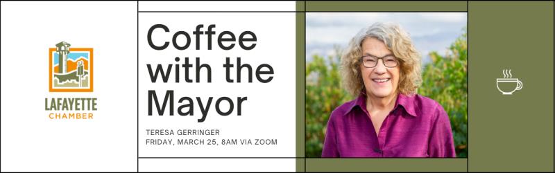 "Coffee" with the City of Lafayette Mayor Teresa Gerringer
