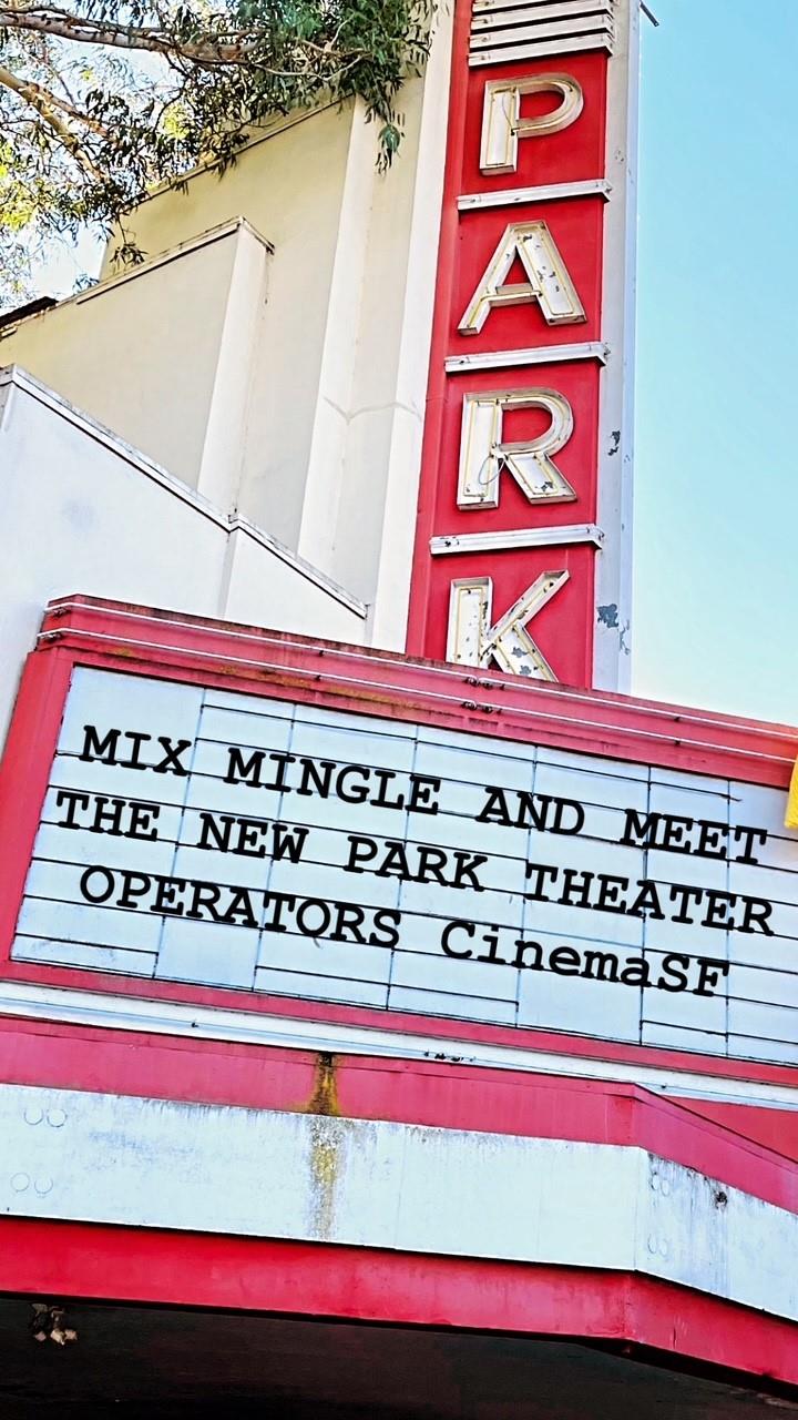 Mix, Mingle & Meet New Park Theater Operator, CinemaSF