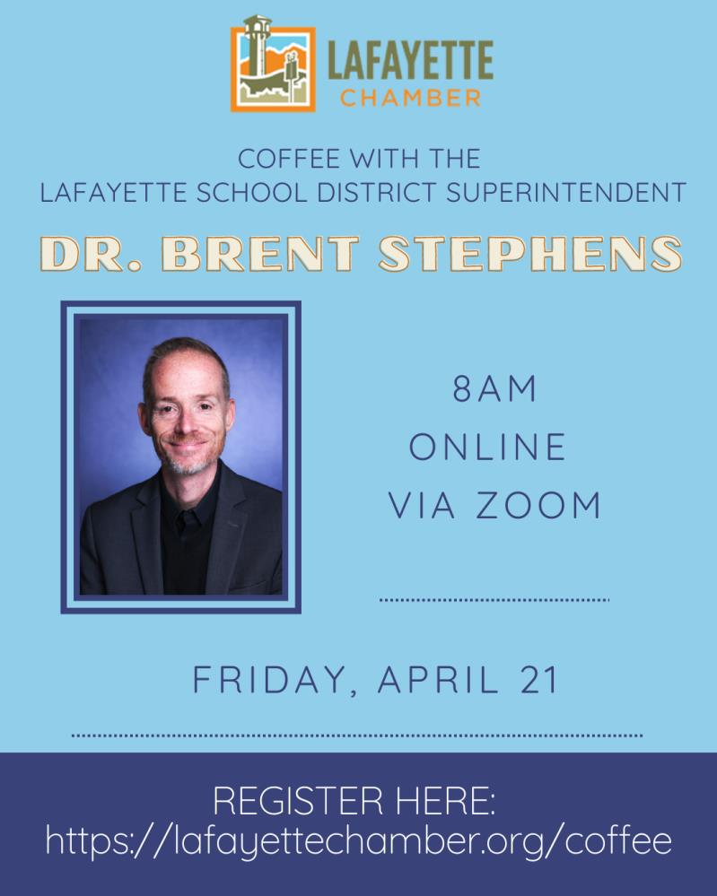 "Coffee" with the LafSD Superintendent Dr. Stephens
